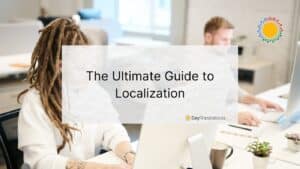 The Ultimate Guide to Localization