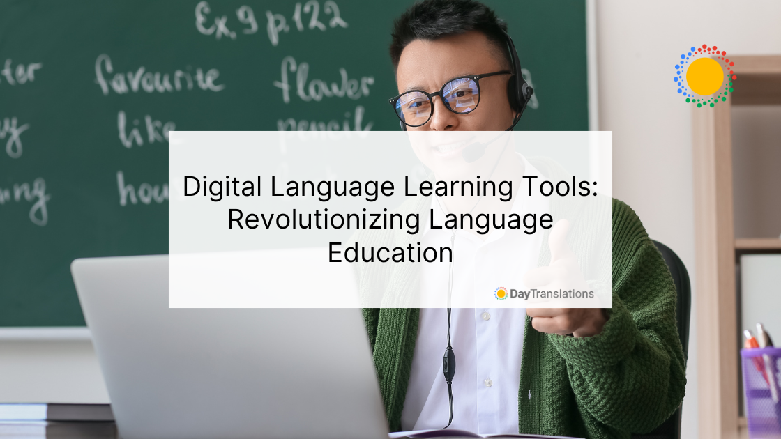 Digital Language Learning Tools