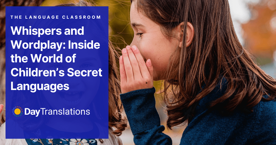 Children’s Secret Languages